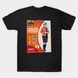 Middle Aged Conservative Anti Vaxxer - Funny Parody Halloween T-Shirt